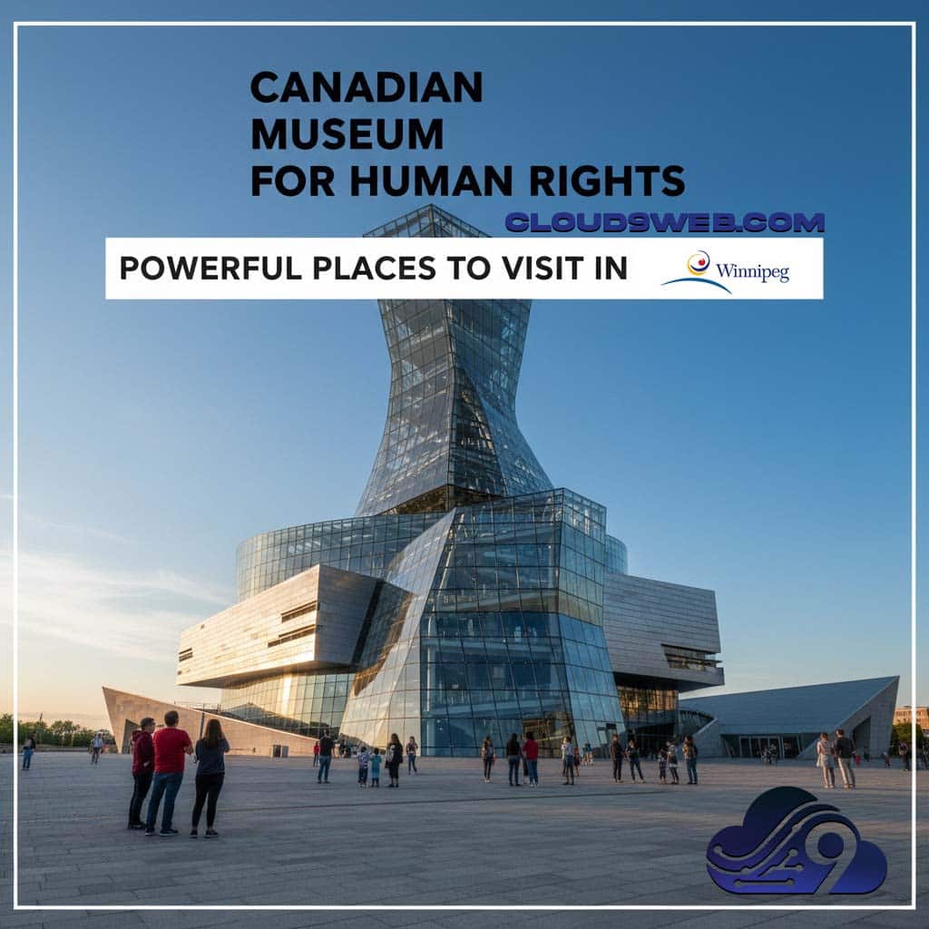 places to visit in winnipeg canadian museum architecture